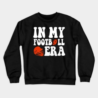 In My Football Era Crewneck Sweatshirt